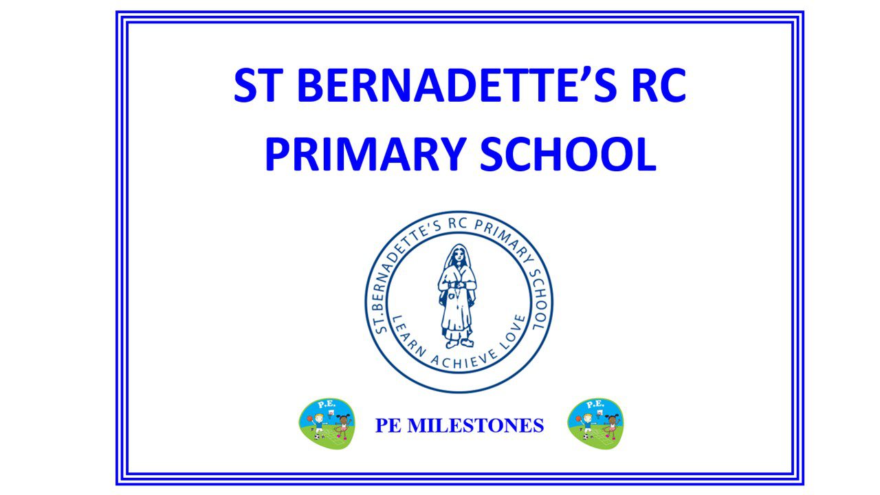 PE MILESTONES